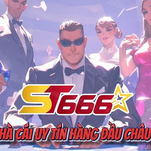 ST666 – Nhà Cái Uy Tín Hàng Đầu Châu Á