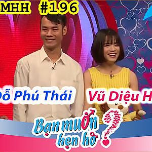 HTV Bạn muốn hẹn hò | Tập 196 | Cặp 1: Đỗ Phú Thái - Vũ Diệu Hằng | BMHH 22/8/2016 - YouTube