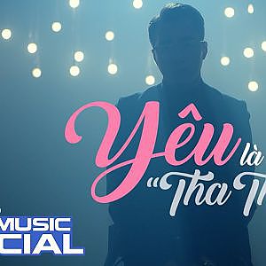Yêu Là "Tha Thu" | Only C | Em Chưa 18 OST | Official Music Video - YouTube
